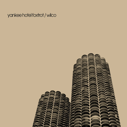 Wilco- Yankee Hotel Foxtrot