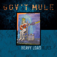 Load image into Gallery viewer, Gov&#39;t Mule- Heavy Load Blues