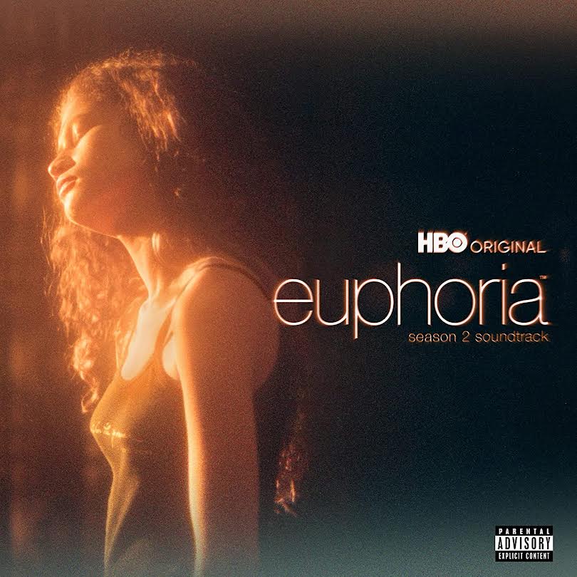 OST- Euphoria Season 2 (HBO Original Series Soundtrack)