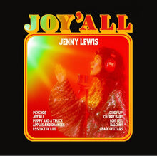 Load image into Gallery viewer, Jenny Lewis- Joy&#39;all