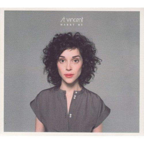 St. Vincent- Marry Me