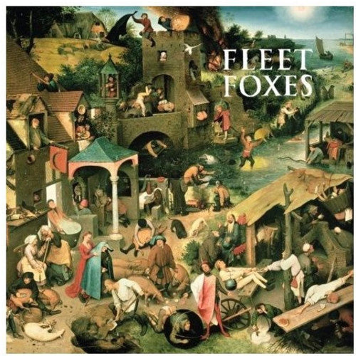 Fleet Foxes- Fleet Foxes