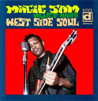 Magic Sam- West Side Soul