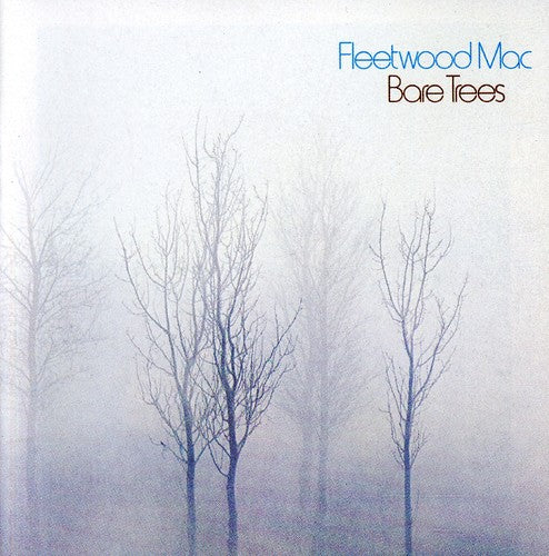 Fleetwood Mac- Bare Trees