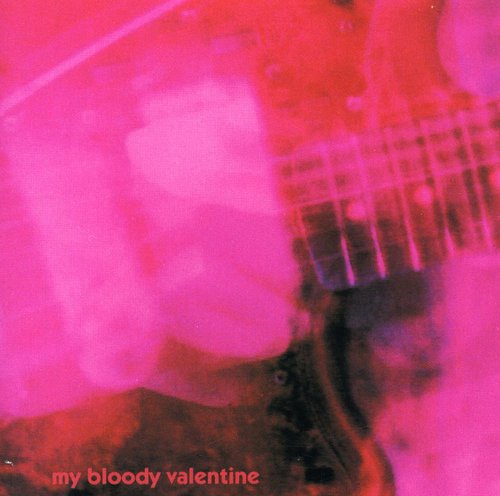 My Bloody Valentine- Loveless