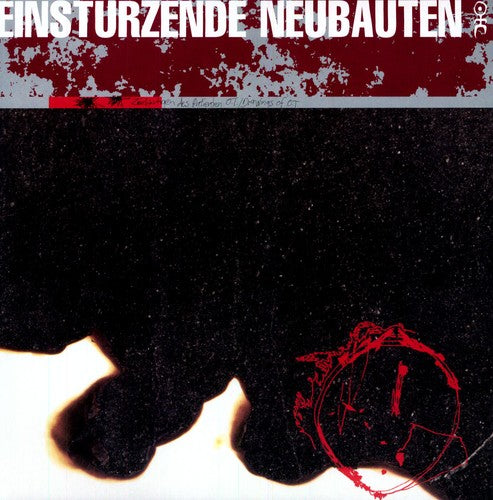 Einsturzende Neubauten- Zeichnungen Des Patienten O.T/ Drawings Of O.T.