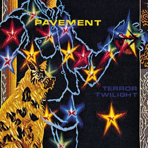 Pavement- Terror Twilight