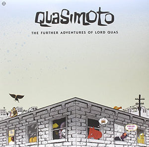 Quasimoto- The Further Adventures of Lord Quas