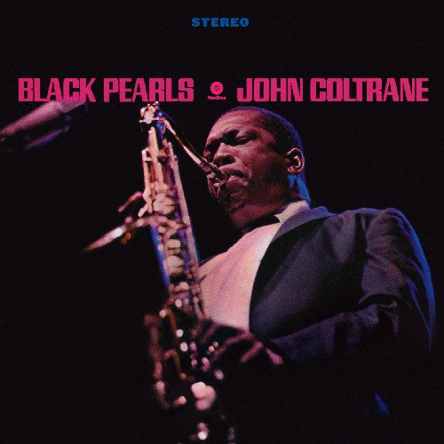 John Coltrane- Black Pearls