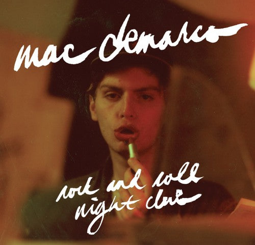 Mac Demarco- Rock & Roll Night Club