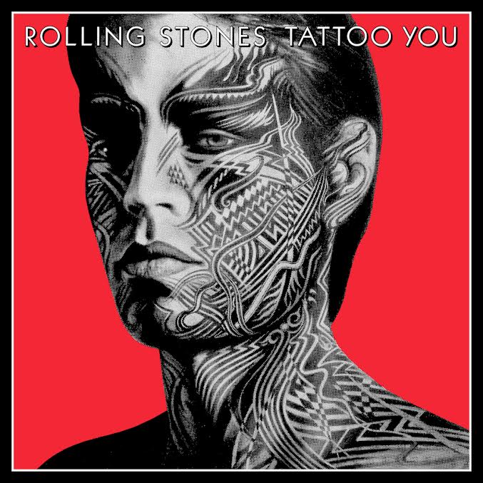 The Rolling Stones- Tattoo You (40th Anniversary)