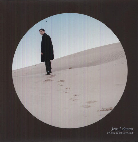 Jens Lekman- I Know What Love Isn't
