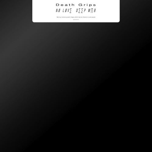 Death Grips- No Love Deep Web