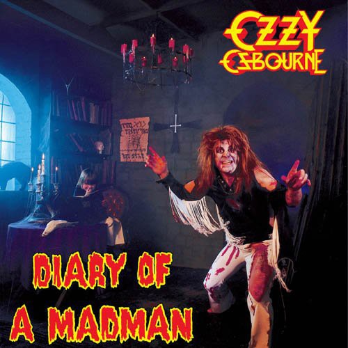 Ozzy Osbourne- Diary of a Madman