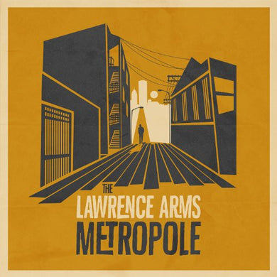 The Lawrence Arms- Metropole