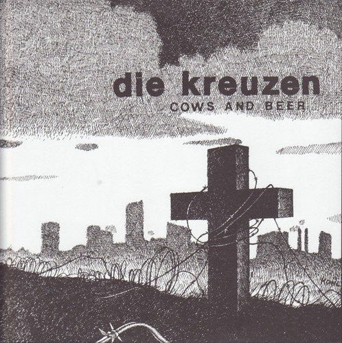 Die Kreuzen- Cows And Beer