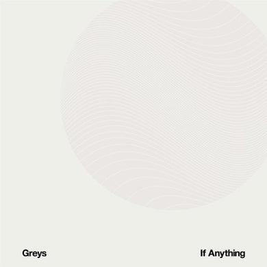 Greys- If Anything