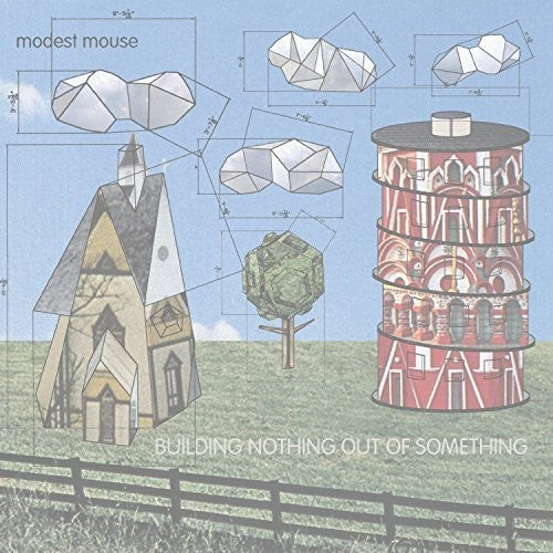 Modest Mouse- Building Nothing Out of Something