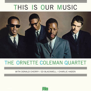 Ornette Coleman- This is Our Music