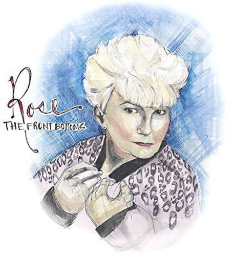 The Front Bottoms- Rose