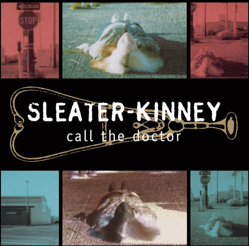 Sleater-Kinney - Call The Doctor