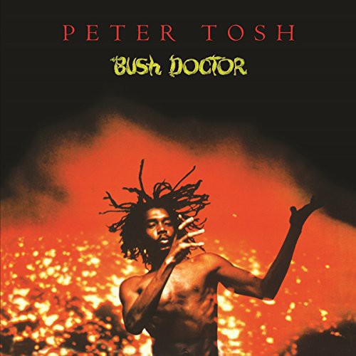 Peter Tosh- Bush Doctor