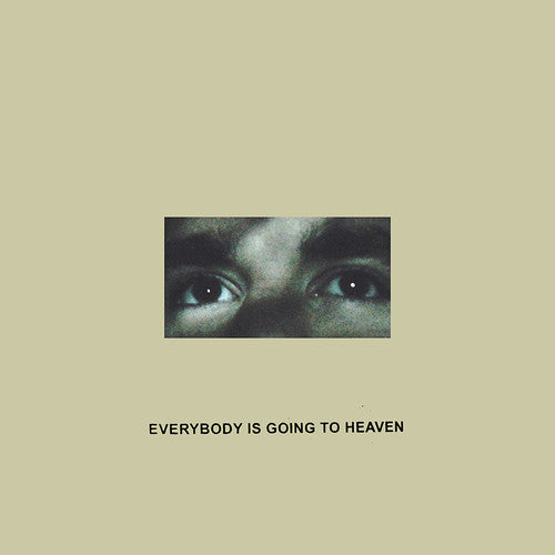 Citizen- Everybody Is Going To Heaven