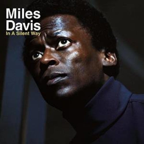 Miles Davis- In A Silent Way