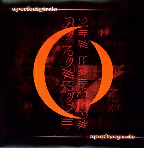 A Perfect Circle- Mer De Noms