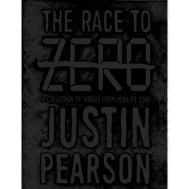 Justin Pearson - The Race To Zero