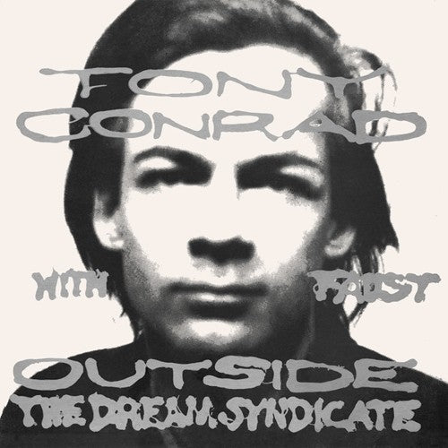 Tony Conrad with Faust- Outside the Dream