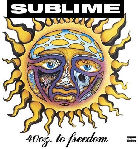 Sublime- 40 Oz to Freedom