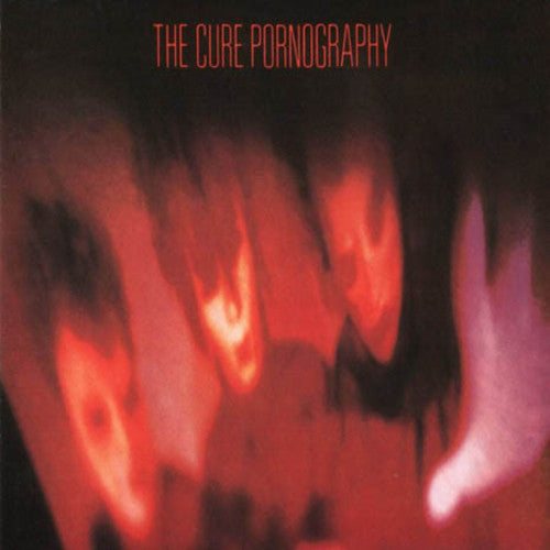 The Cure- Pornography