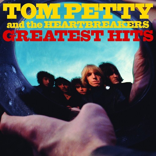 Tom Petty & The Heartbreakers- Greatest Hits