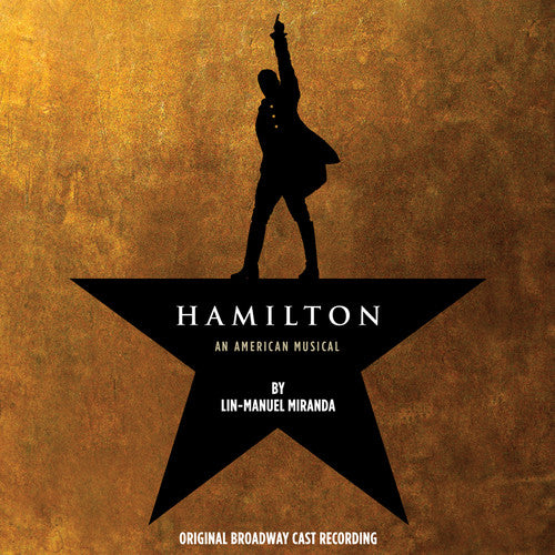 Lin-Manuel Miranda- Hamilton: An American Musical (Original Broadway Cast)