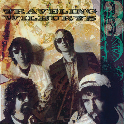 Traveling Wilburys- Traveling Wilburys Vol. 3