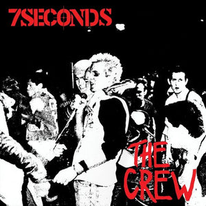 Seven Seconds [7 seconds] - The Crew (Deluxe)