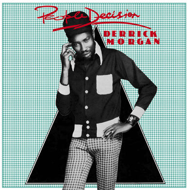 Derrick Morgan- People Decision