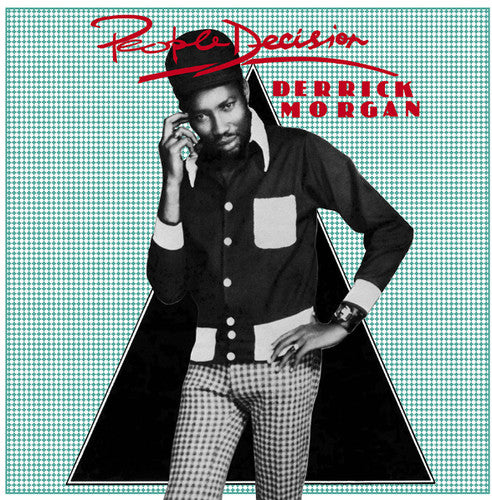 Derrick Morgan- People Decision