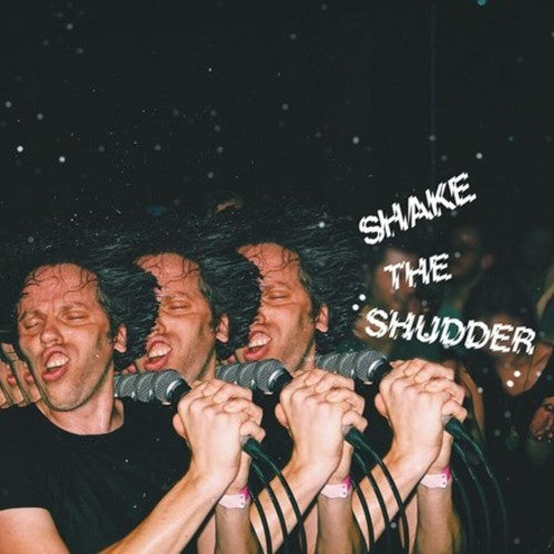 !!!- Shake the Shudder