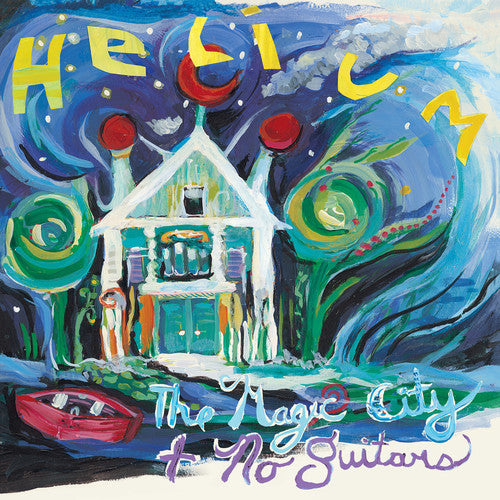 Helium- The Magic City + No Guitars
