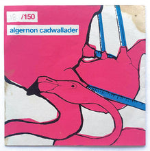 Load image into Gallery viewer, Algernon Cadwallader- Algernon Cadwallader