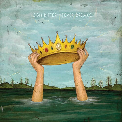 Josh Ritter- Fever Breaks