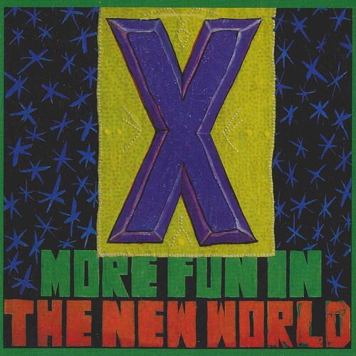 X- More Fun In The New World