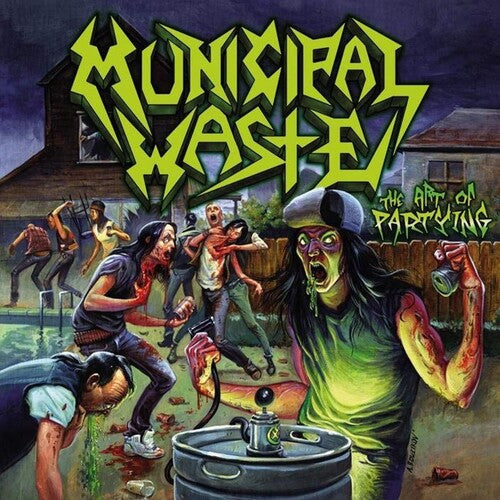 Municipal Waste- The Art Of Partying