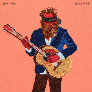 Iron & Wine- Beast Epic