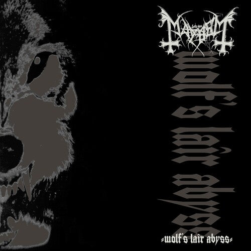 Mayhem- Wolf's Lair Abyss