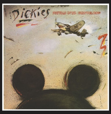 The Dickies- Stukas Over Disneyland