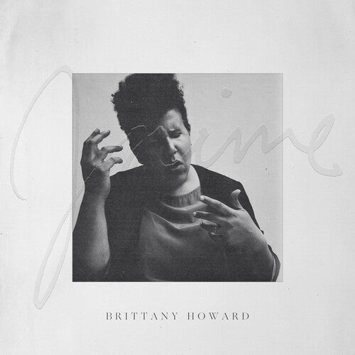 Brittany Howard- Jaime