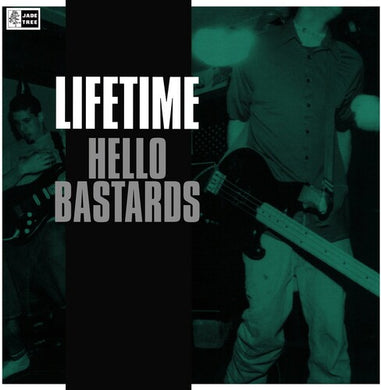 Lifetime- Hello Bastards